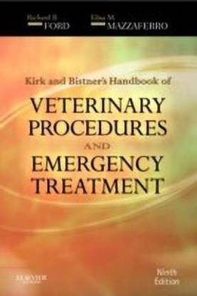 Kirk & Bistner's Handbook of Veterinary Procedures and Emergency Treatment