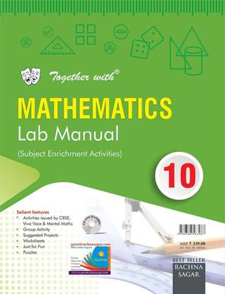 Together with Mathematics Lab Manual for Class 10