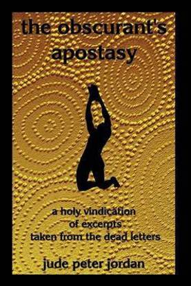 the Obscurant's Apostasy