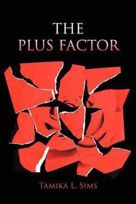 THE Plus Factor