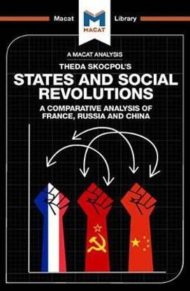 An Analysis of Theda Skocpol's States and Social Revolutions