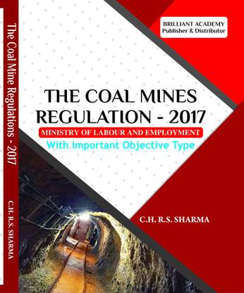 The Coal Mines Regulation 2017