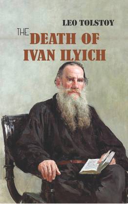 The Death Of Ivan Ilyich