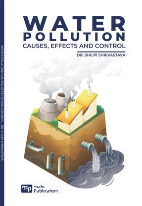 WATER POLLUTION CAUSES,EFFECTS AND CONTROL