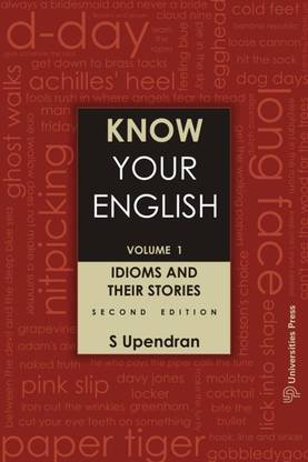 Know Your English: Idioms and Their Stories No. 1