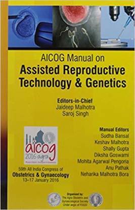 AICOG MANUAL ON ASSISTED REPRODUCTIVE TECHNOLOGY & GENETICS