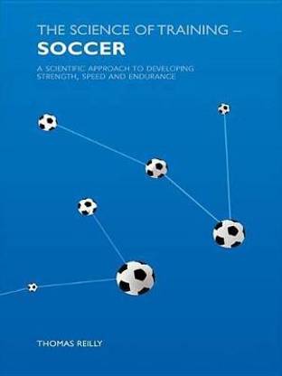 The Science of Training - Soccer