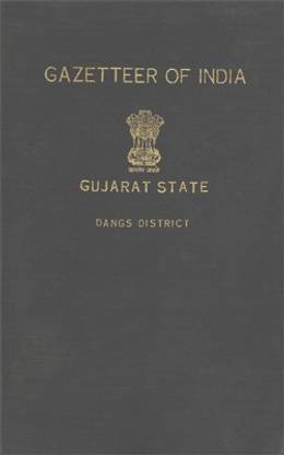 Gujarat State Gazetteers DANGE DISTRICT