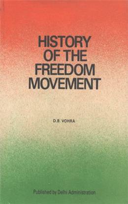 हिस्ट्री ऑफ द फ्रीडम मूवमेंट