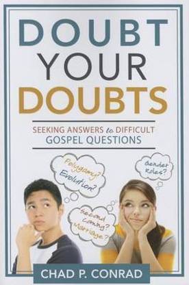 Doubt Your Doubts