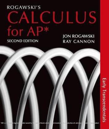 Rogawski's Calculus Early Transcendentals for AP* 2e
