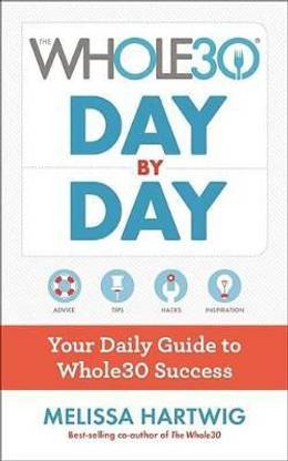 The Whole30 Day by Day