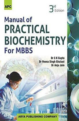 Manual of Practical Biochemistry for Mbbs 3 Edition