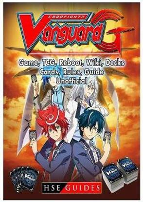 Cardfight Vanguard Card Game, Tcg, Reboot, Wiki, Decks, Cards, Rules, Guide Unofficial