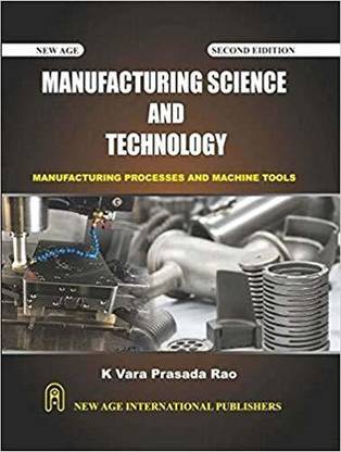 Manufacturing Science and Technology