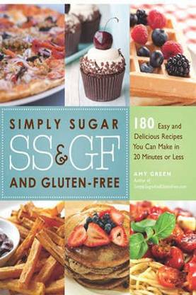 Simply Sugar and Gluten-Free: