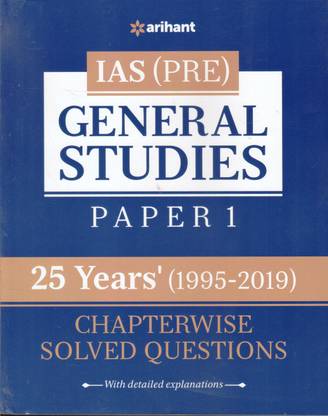 25 Years' Chapterwise Solved Questions IAS Pre General Studies Paper I