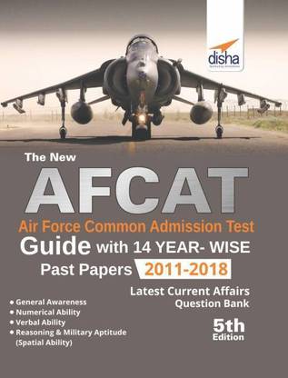 The New Afcat Guide with 14 Year-Wise Past Papers (2011 - 2018)