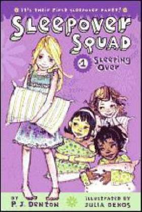 Sleeping Over: Sleepover Squad #1
