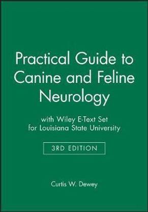 Practical Guide to Canine and Feline Neurology 3e with Wiley E-Text Set for Louisiana State University