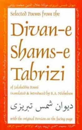 Selected Poems From Divan-e Shams-e Tabrizi