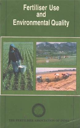फ़र्टिलाइज़र यूज़ एंड एनवायरनमेंटल क्वालिटी