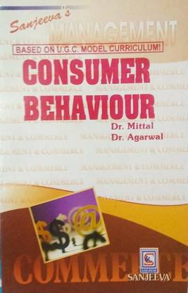 Consumer Behaviour (Study Guide For B.Com/M.Com/Management Courses)