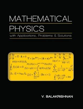 Mathematical Physics with Applications, Problems and Solutions