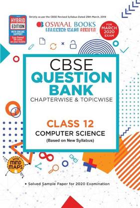 Oswaal Cbse Question Bank Class 12 Computer Science, Chapterwise & Topicwise (for March 2020 Exam) New Syllabus