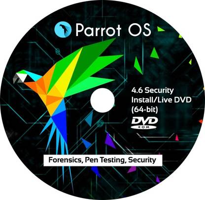 Parrot OS 4.6 Security - Install/Live DVD 64-bit (x86-64, amd64)