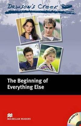 Macmillan Readers Dawson's Creek 1 The Beginning of Everything Else Elementary Pack