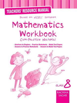 Mathematics NCERT Workbook/ Practice Material Solution/TRM for Class 8