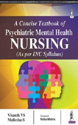 A Concise Textbook of Psychiatric Mental Health Nursing