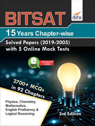 Bitsat 15 Years Chapter-Wise Solved Papers (2019-2005) with 5 Online Mock Tests
