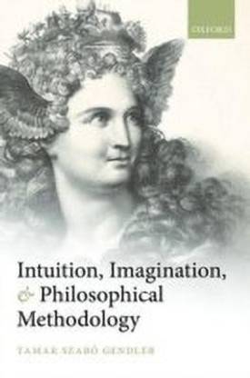 Intuition, Imagination, and Philosophical Methodology