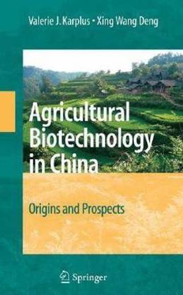Agricultural Biotechnology in China