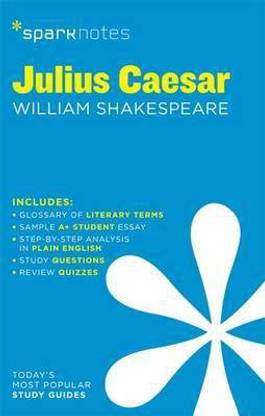 Julius Caesar Sparknotes Literature Guide