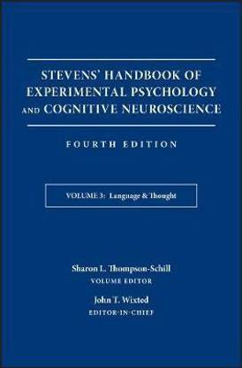 Stevens' Handbook of Experimental Psychology and Cognitive Neuroscience, Language and Thought