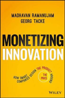 Monetizing Innovation