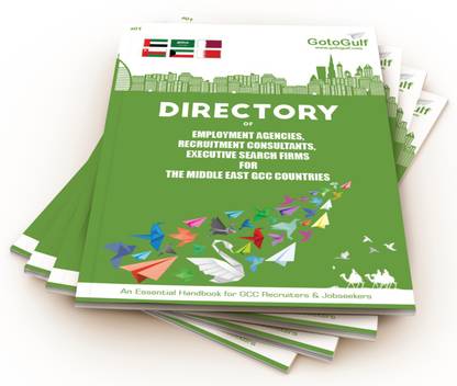 GotoGulf Directory  - DIRECTORY EMPLOYMENT AGENCIES, RECRUITMENT FIRMS & EXECUTIVE SEARCH FIRMS FOR THE MIDDLE EAST GCC COUNTRIES