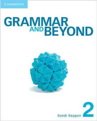 Grammar and Beyond Level 2 Student's Book, Online Workbook, and Writing Skills Interactive Pack