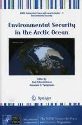 Environmental Security in the Arctic Ocean