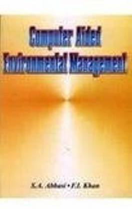 Computer Aided Environmental Management