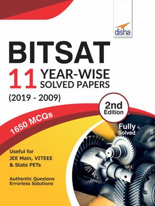 Bitsat 11 Year-Wise Solved Papers (2019-2009)