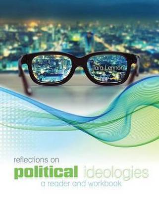Reflections on Political Ideologies: A Reader and A Workbook