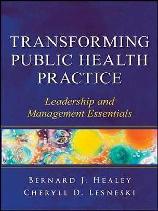 Transforming Public Health Practice