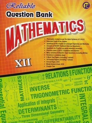 Reliable Question Bank Mathematics For Class 12 (2019-2020)