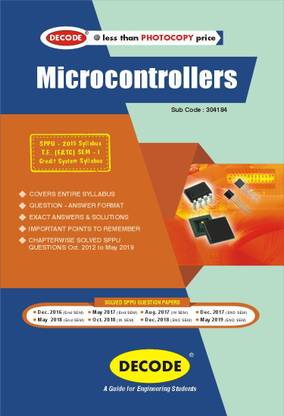 DECODE Microcontrollers for SPPU 15 Course (TE - I - E&Tc/Elex. - 304184)