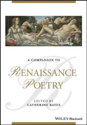 A Companion to Renaissance Poetry