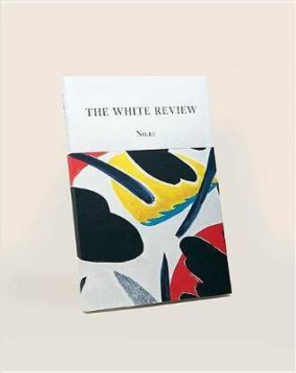 The White Review No. 10